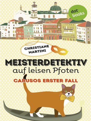 cover image of Meisterdetektiv auf leisen Pfoten--Carusos erster Fall